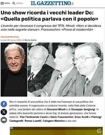 Rassegna stampa, Il Gazzettino: Uno show ricorda i vacchi leader Dc: «Quella politica parlava con il popolo»